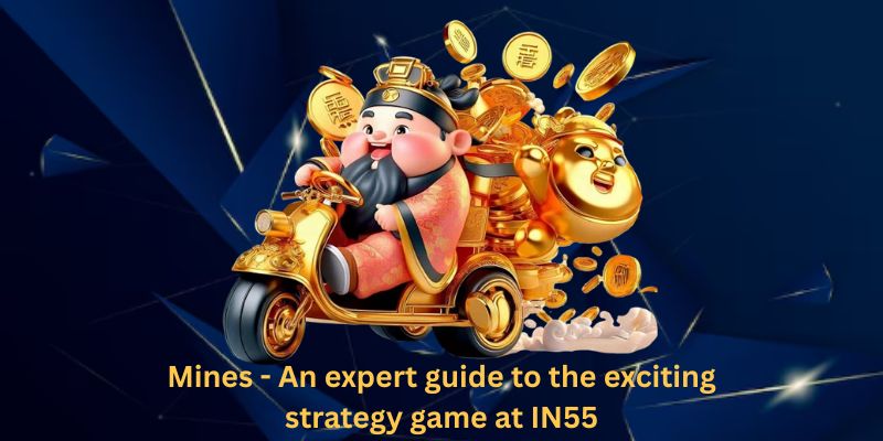 Mines - An expert guide to the exciting strategy game at IN55