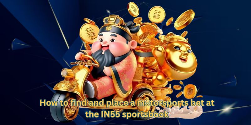 How to find and place a motorsports bet at the IN55 sportsbook